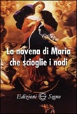 La novena di Maria che scioglie i nodi - La copertina
